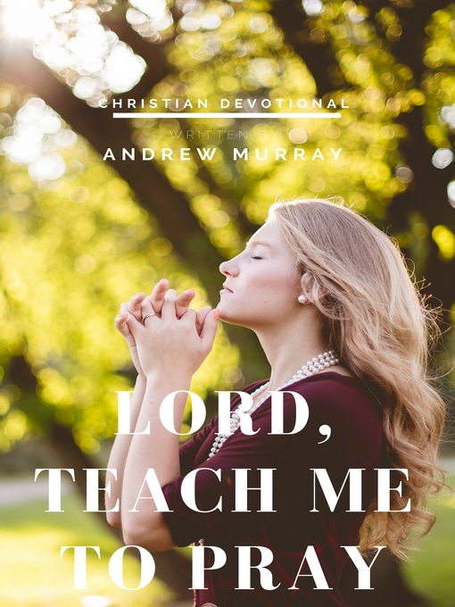 Cover image for Lord, Teach me to pray